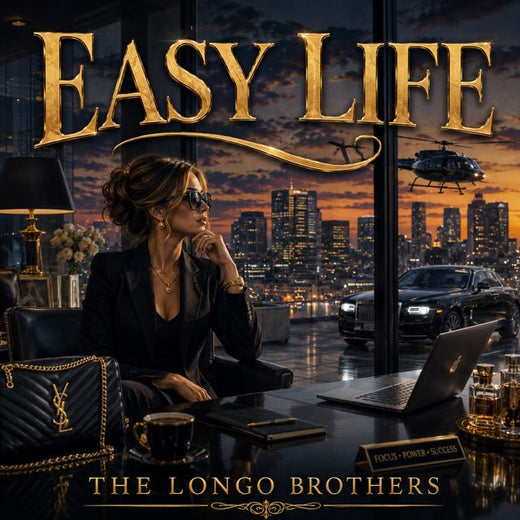 The Longo Brothers - 'Easy Life (2025 Remastered)' [Ringtone]