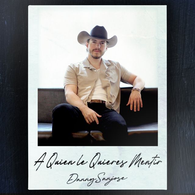 Danny Sanjose - 'A Quien Le Quieres Mentir' [Ringtone]