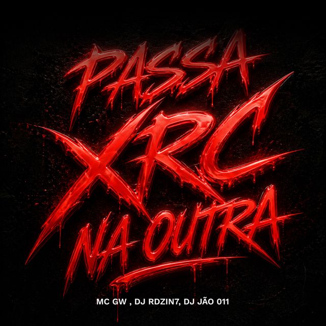 DJ RDZIN7 - 'Passa Xrc Na Outra (feat. DJ JAO 011 & mc gw)' [Ringtone]