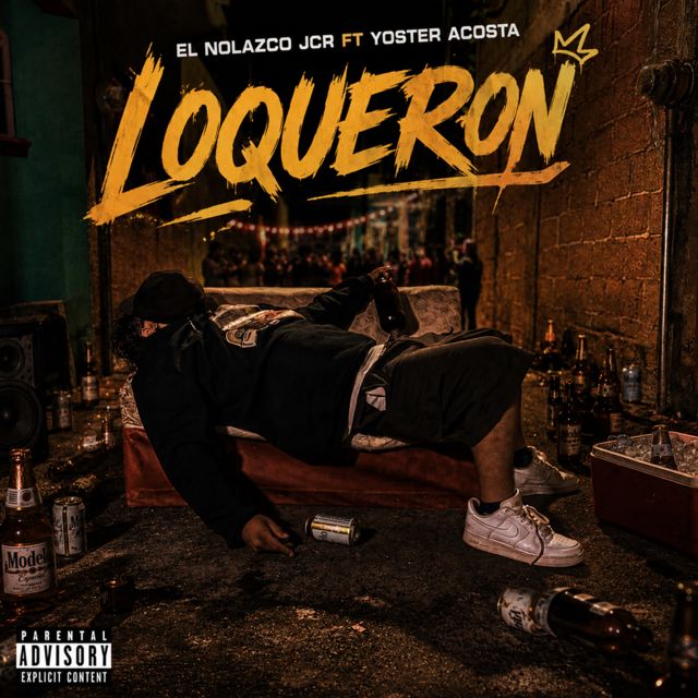 El Nolazco Jcr - 'LOQUERON (feat. yoster acosta)' [Ringtone]