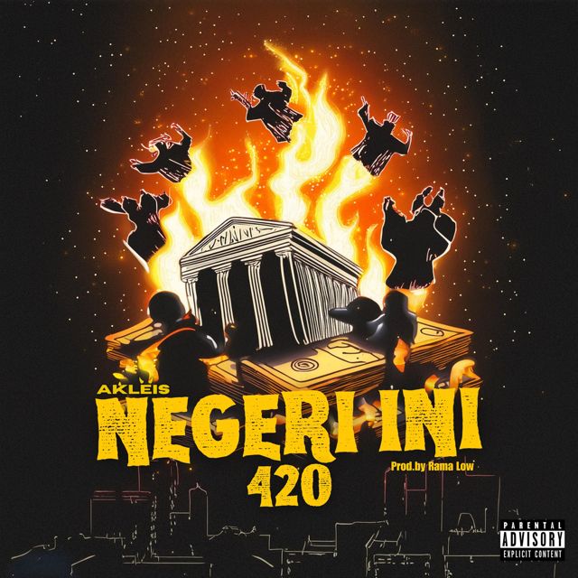 Akleis - 'Negeri Ini 420' [Ringtone]