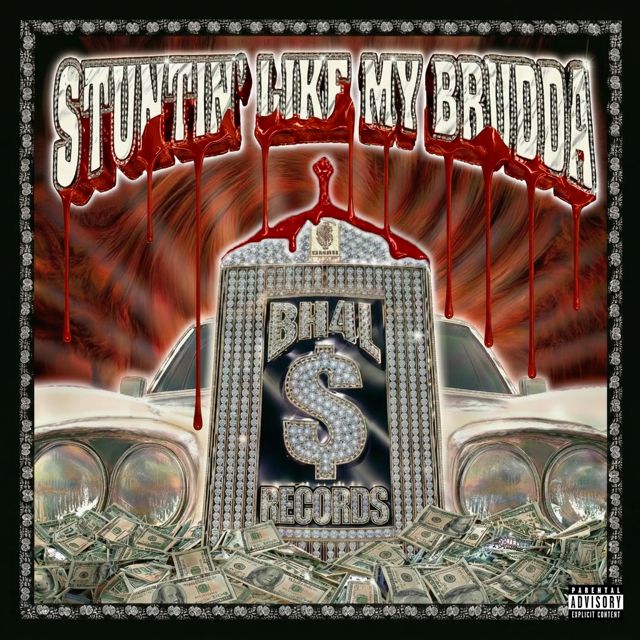 Jb Binladen - 'Stuntin Like My Brudda (feat. BloodHound Q50)' [Ringtone]