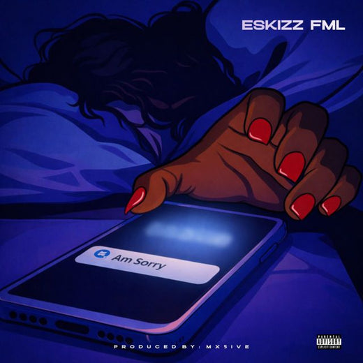 ESKIZZ FML - 'Am Sorry' [Ringtone]
