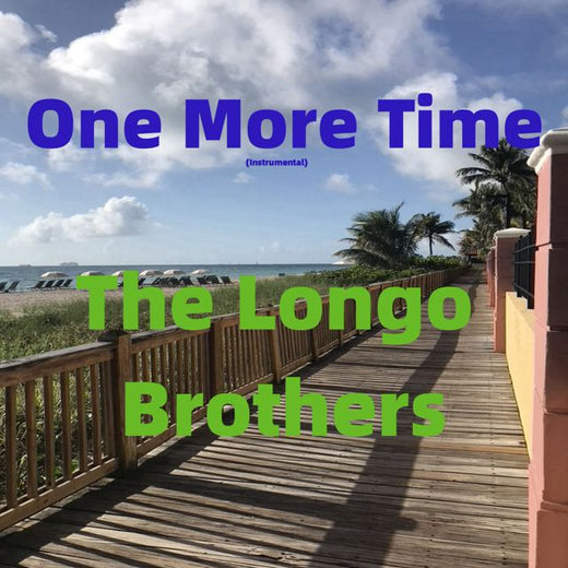 The Longo Brothers - 'One More Time (Instrumental)' [Ringtone]