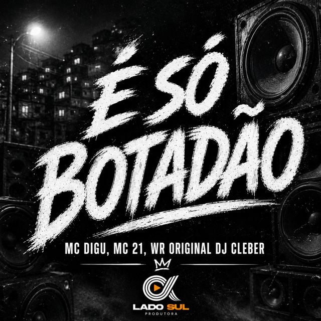 MC Digu - 'É só Botadão (feat. Mc 21 & WR Original & DJ CLEBER)' [Ringtone]