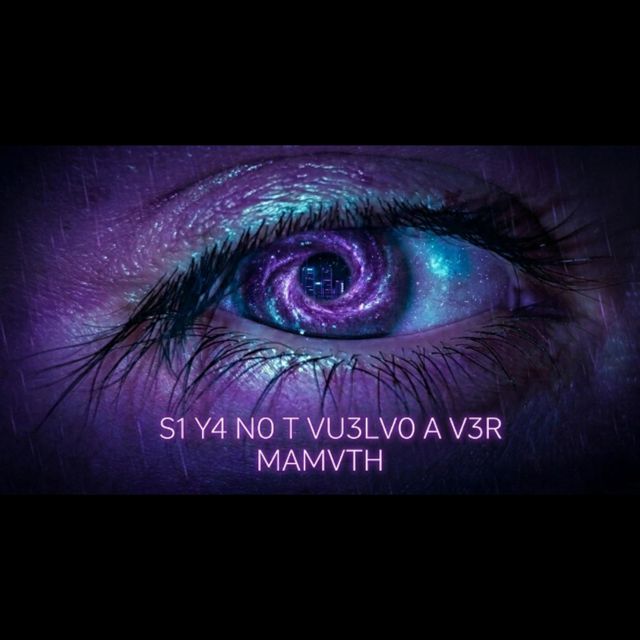 MAMVTH - 'S1 Y4 N0 T Vu3lv0 A V3r' [Ringtone]