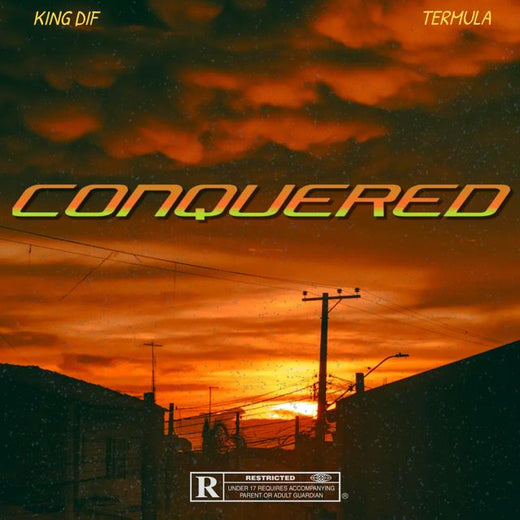 King Dif - 'Conquered (feat. Termula)' [Ringtone]
