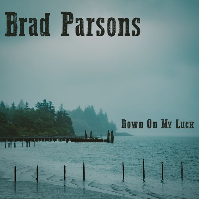 Brad Parsons - 'Down On My Luck' [Ringtone]