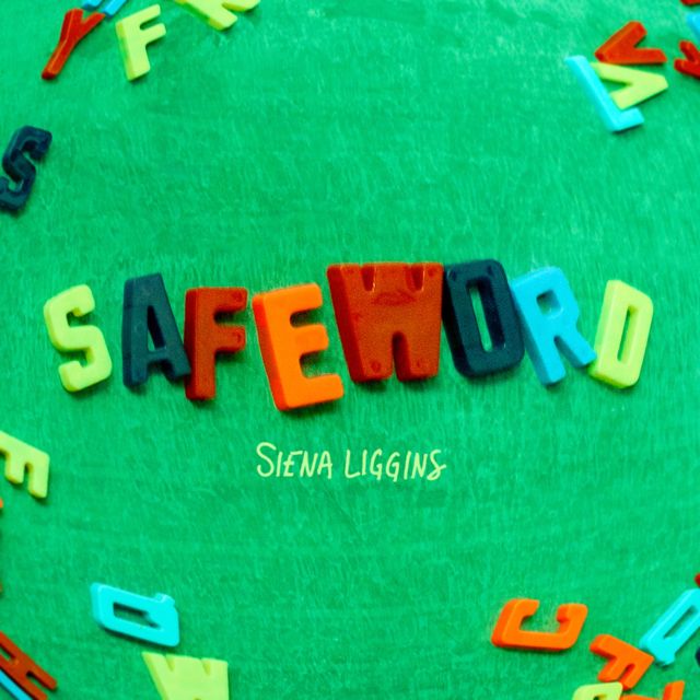 Siena Liggins - 'Safeword' [Ringtone]