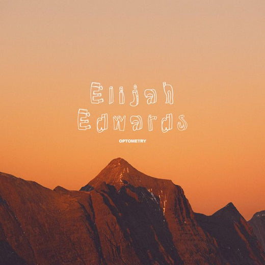 Elijah Edwards - 'Optometry' [Ringtone]