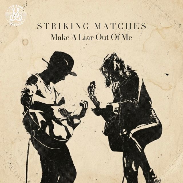 Striking Matches - 'Make A Liar Out Of Me' [Ringtone]