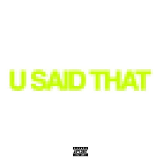 Candy Manson - 'U SAID THAT' [Ringtone]