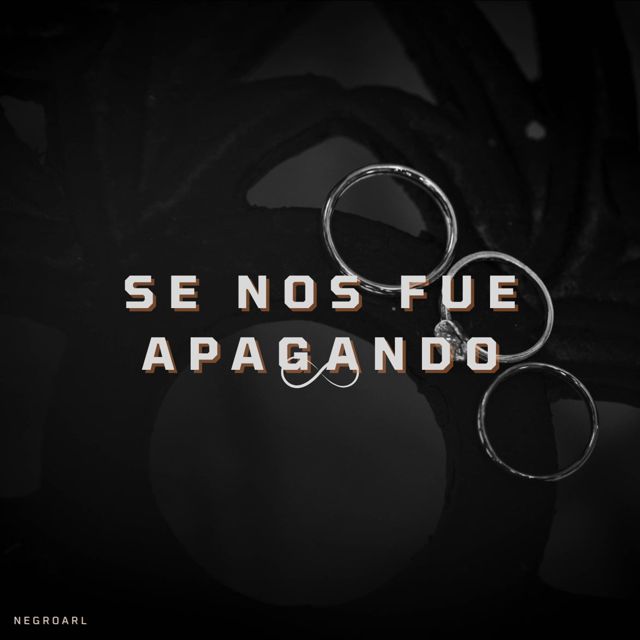 NegroARL - 'Se Nos Fue Apagando' [Ringtone]