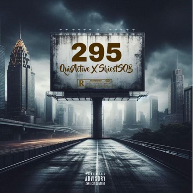 Shiestysob - '295 (feat. Quisactive)' [Ringtone]
