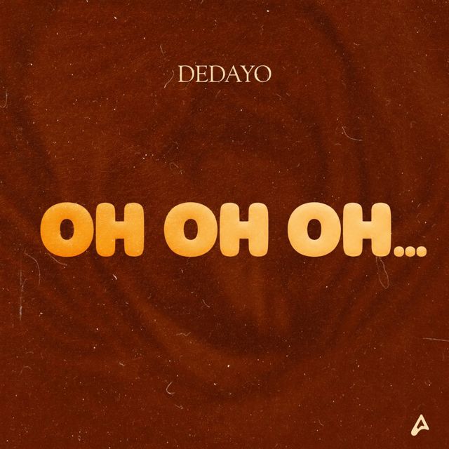 Dedayo - 'Oh Oh Oh (from Witness protection Original Soundtrack)' [Ringtone]