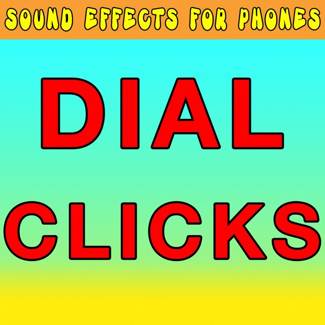 Sound Effects For Phones - 'Dial Clicks (Text Tone)' [Ringtone]