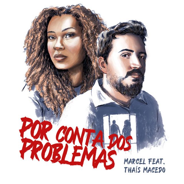 MARCEL - 'Por Conta Dos Problemas (feat. Thais Macedo)' [Ringtone]