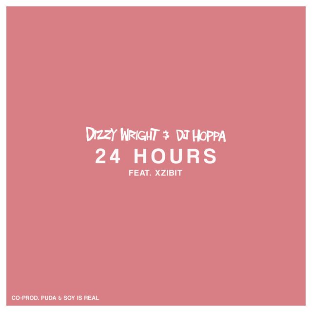 Dizzy Wright - '24 Hours (feat. Xzibit) (feat. Dj Hoppa)' [Ringtone]