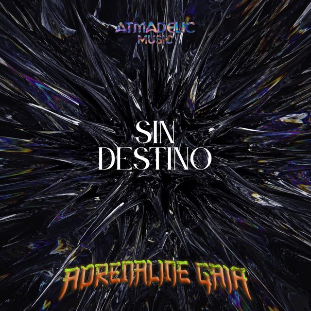 Adrenaline Gaia - 'Sin Destino' [Ringtone]