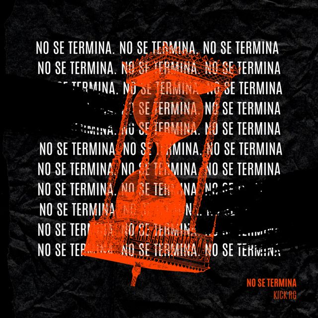 Kick RG - 'No Se Termina' [Ringtone]