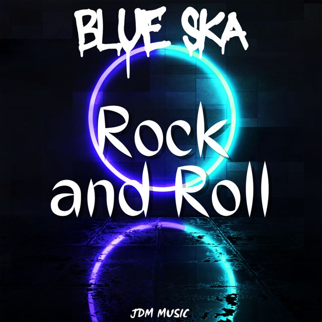 Blue Ska - 'Rock and Roll' [Ringtone]