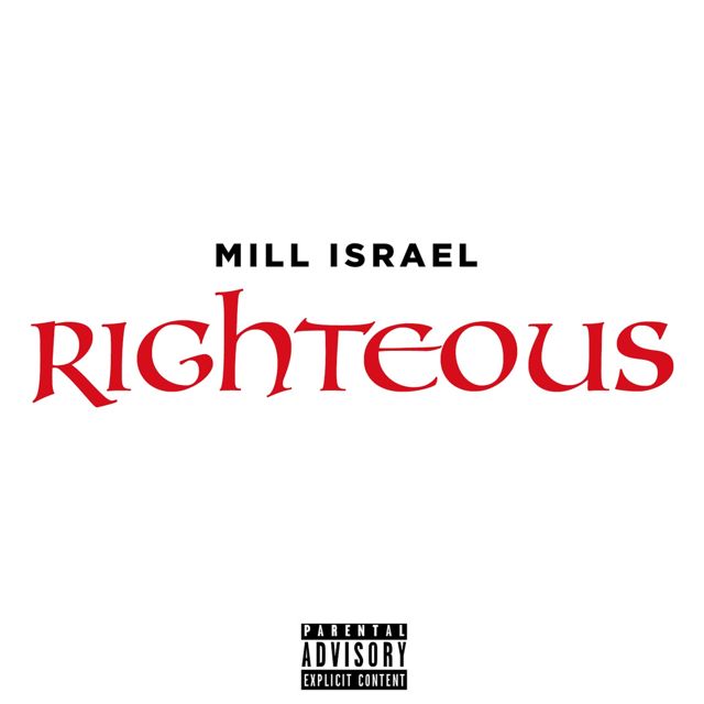 Mill Israel - 'Righteous' [Ringtone]