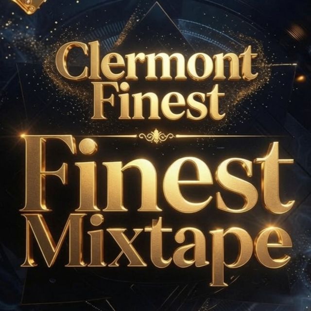 Clermont Finest - 'Finest Mixtape' [Ringtone]