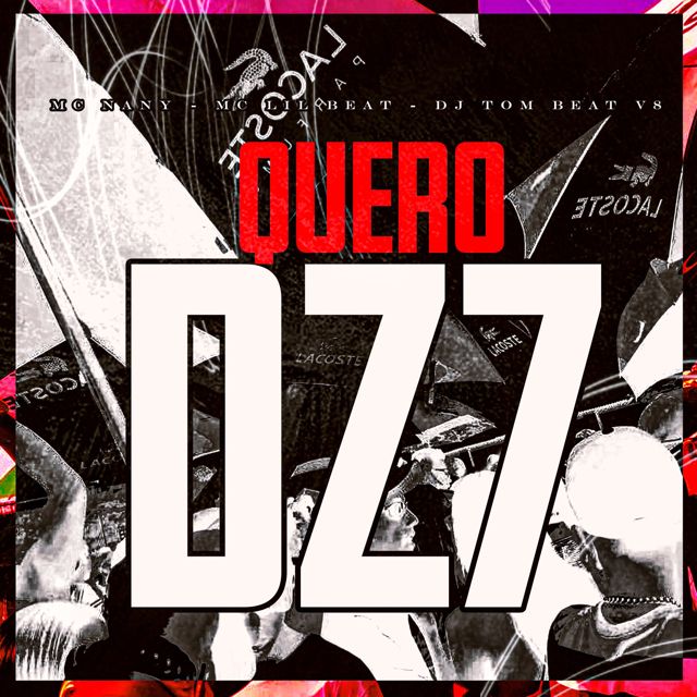 MC Nany - 'Quero Dz7 (feat. MC Lil Beat & DJ TOM BEAT V8)' [Ringtone]