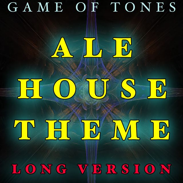 Game Of Tones - 'Ale House Theme Long Version' [Ringtone]