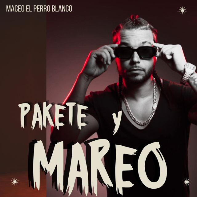 Maceo El Perro Blanco - 'pakete y mareo' [Ringtone]