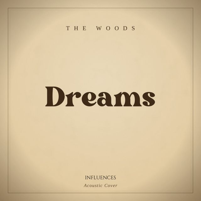 The Woods - 'Dreams' [Ringtone]