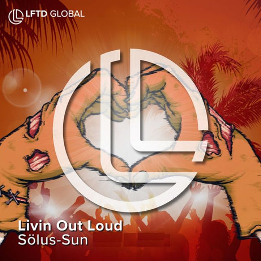 Sölus-Sun - 'Livin Out Loud' [Ringtone]