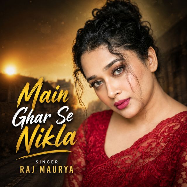 Raj Maurya - 'Main Ghar Se Nikla' [Ringtone]