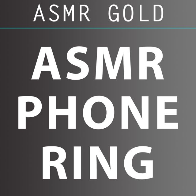 ASMR Gold - 'ASMR Phone Ring' [Ringtone]