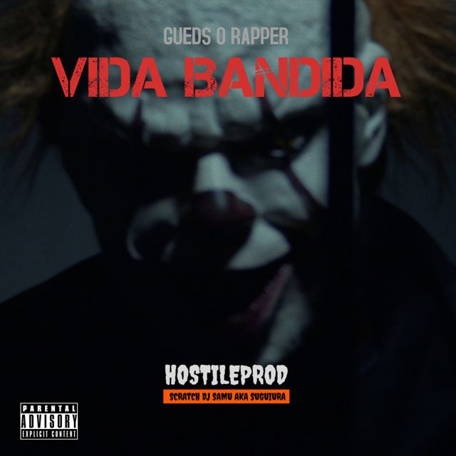 Gueds O Rapper - 'Vida Bandida (feat. Dj Samu AKA Suguiura & Hostileprod)' [Ringtone]