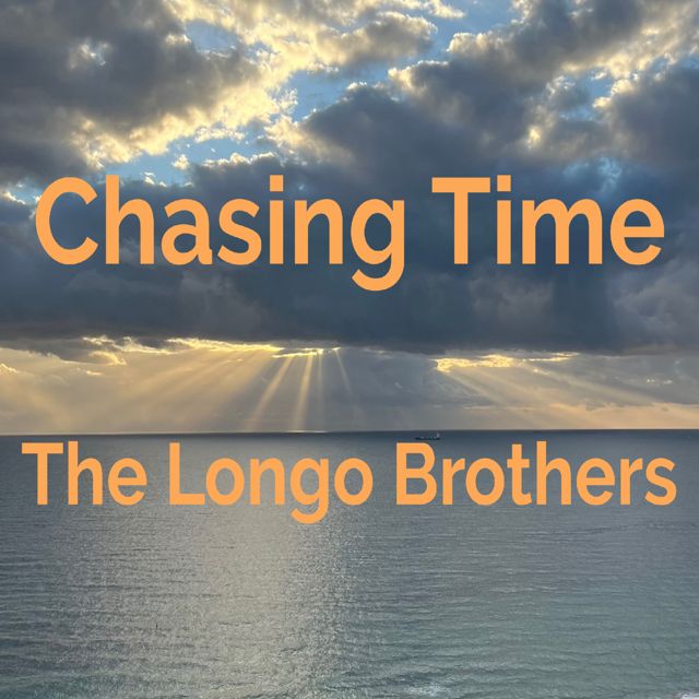 The Longo Brothers - 'Chasing Time' [Ringtone]