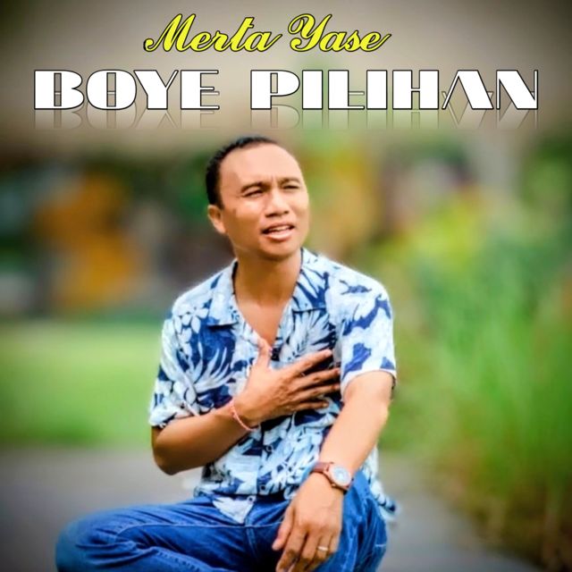 Merta Yase - 'Boye Pilihan' [Ringtone]