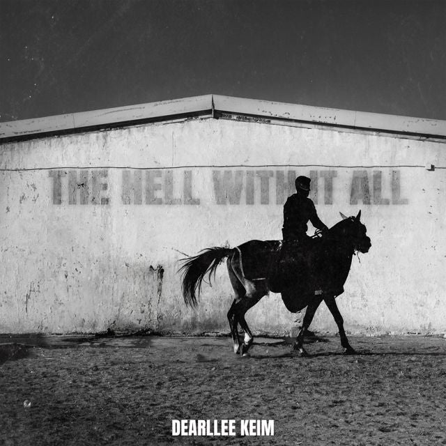 Dearllee Keim - 'The Hell With It All' [Ringtone]