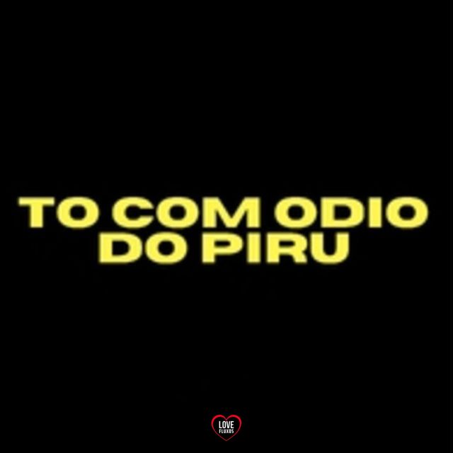 DJ BRN - 'To Com Odio no Piru' [Ringtone]