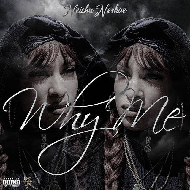 Neisha Neshae - 'Why Me' [Ringtone]