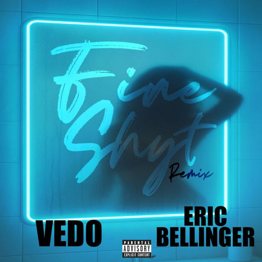 Vedo - 'Fine Shyt (EB Remix) [feat. Eric Bellinger]' [Ringtone]