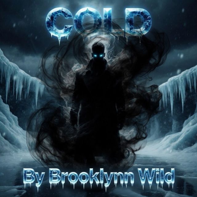 Brooklynn Wild - 'Cold' [Ringtone]