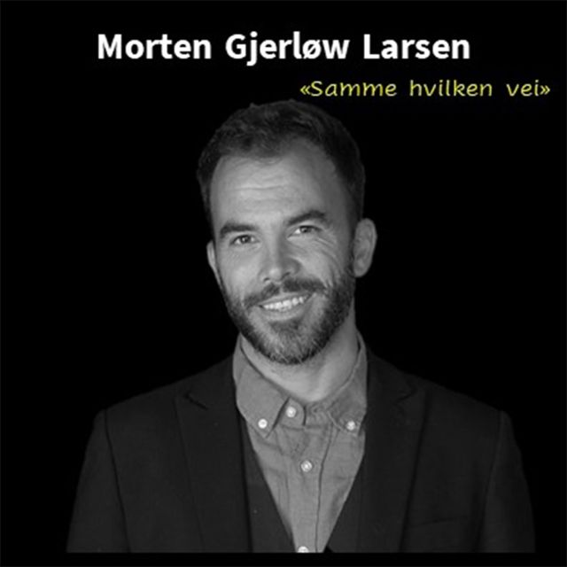 Morten Gjerløw Larsen - 'Samme hvilken vei' [Ringtone]