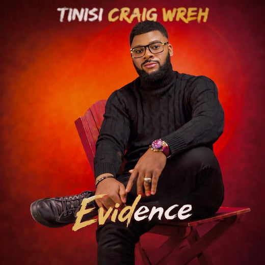 Tinisi Craig Wreh - 'Evidence' [Ringtone]