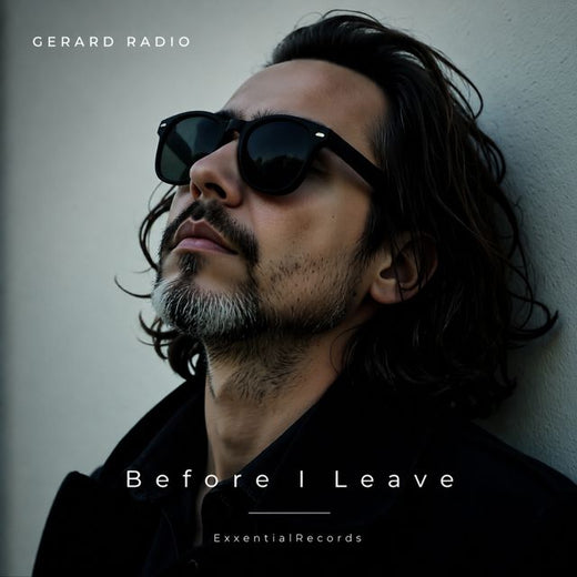 Gerard Radio - 'BEFORE I LEAVE' [Ringtone]