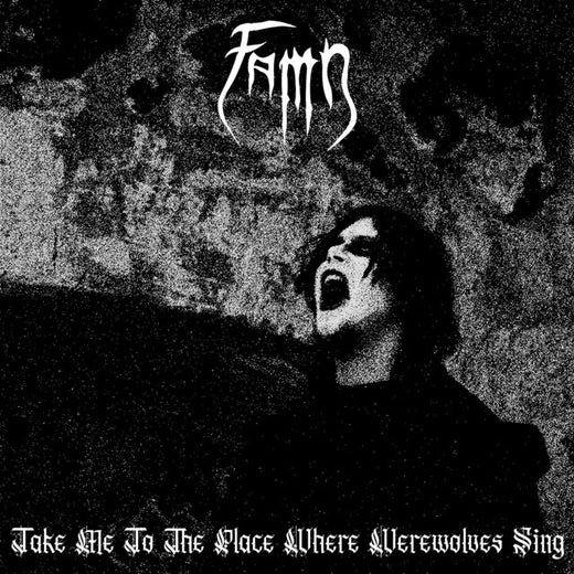 Famn - 'Take Me To The Place Where Werewolves Sing' [Ringtone]
