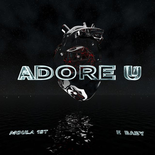 Moula 1St - 'Adore U (feat. E Baby)' [Ringtone]