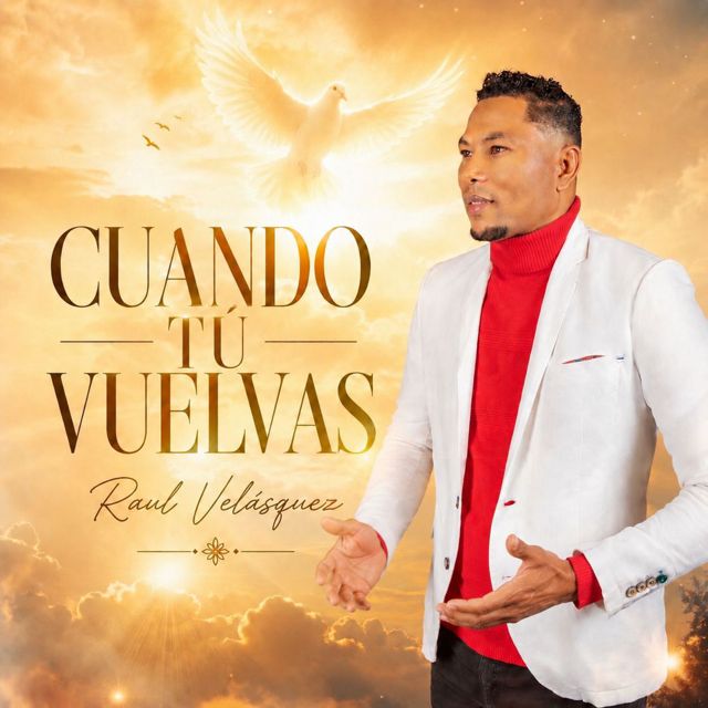 Raul Velásquez - 'Cuando Tú Vuelvas, Pt. 2' [Ringtone]