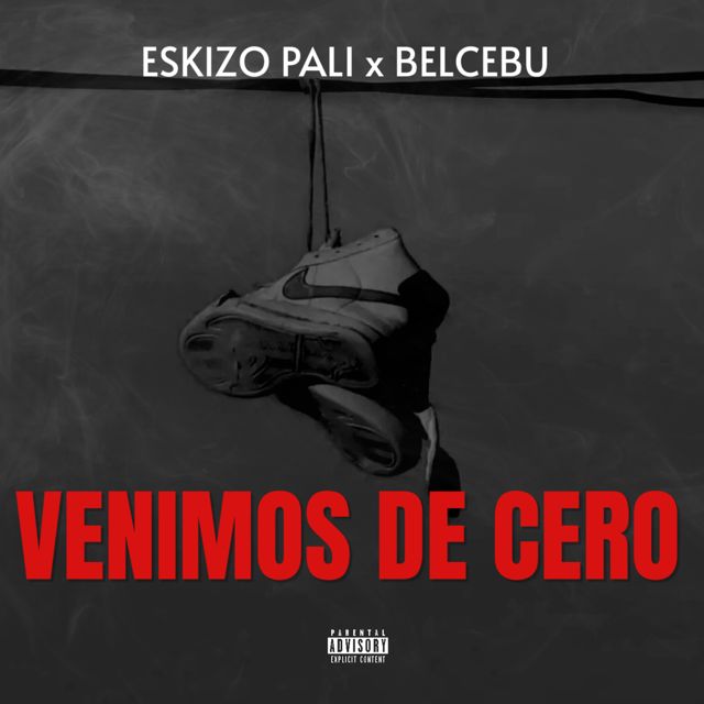 ESKIZO PALI - 'Venimos de Cero (feat. BELCEBU)' [Ringtone]