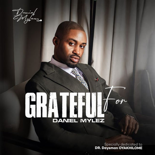 Daniel Mylez - 'Grateful For' [Ringtone]